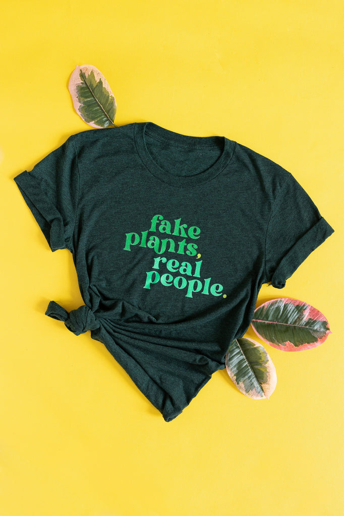 fake plants, real people tee